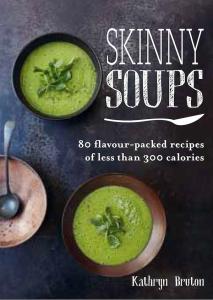 Skinny_Soups, healthy cookbooks, by healthista.com