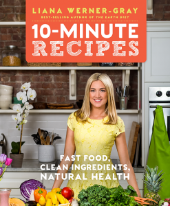 liana-werner-gray-cover-9-healthy-recipes-ready-in-less-than-10-minutes