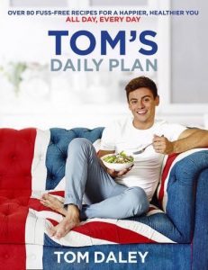 Tom's Daily Plan, 5 healthy life hacks from Britian's favourite Olympian by Healthista