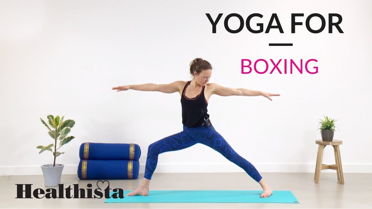 Yoga for boxing 10 minute sequence for strength and power
