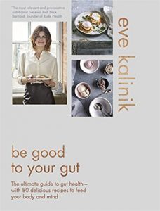 be good to your gut, best new healthy cookbooks, by healthista.com