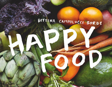 HAPPY FOOD book cover Bettina Campolucci Bordi Healthista