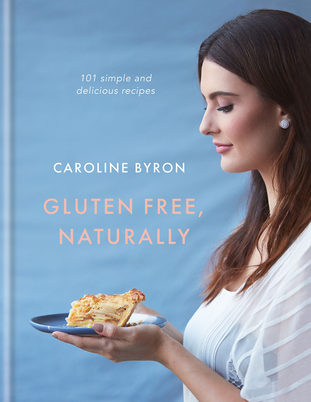 Gluten Free Naturally cover caroline byron