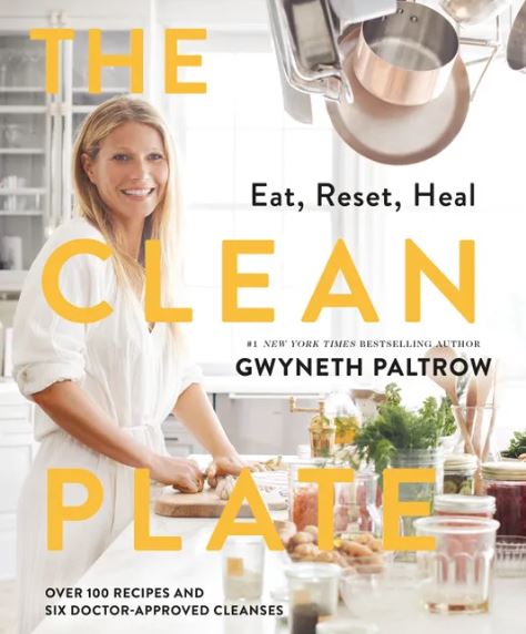 The Clean Plate Gwyneth Paltrow