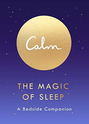 calm the magic of sleep