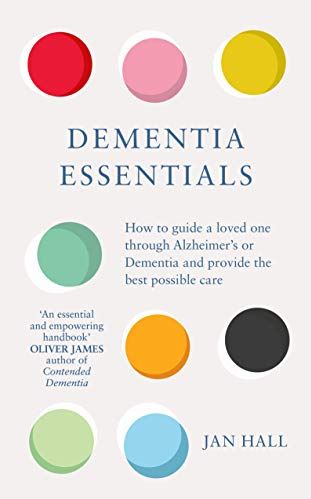 dementia essentials Jan Hall