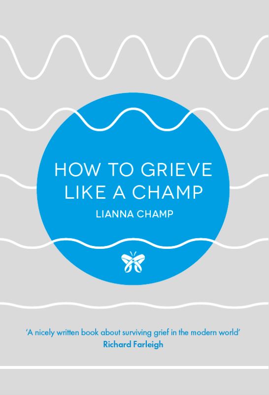 How to grieve like a champ book cover